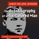 The Autobiography of an Ex-Colored Man Audiobook