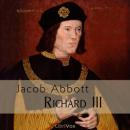 Richard III (Makers of History series) Audiobook