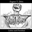 Labor and Freedom Audiobook