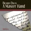 A Master Hand Audiobook