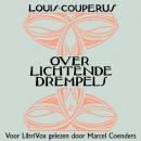 [Dutch] - Over lichtende drempels Audiobook
