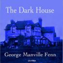 The Dark House Audiobook