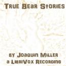 True Bear Stories Audiobook