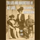 The Life and Adventures of Nat Love Audiobook