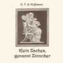 [German] - Klein Zaches, genannt Zinnober Audiobook
