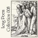 Long Poems Collection 008 Audiobook