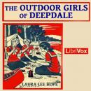The Outdoor Girls of Deepdale Audiobook