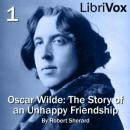 Oscar Wilde: The Story of an Unhappy Friendship Audiobook