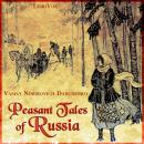 Peasant Tales of Russia Audiobook