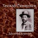 Towards Democracy Audiobook