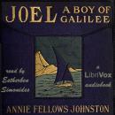 Joel, a Boy of Galilee Audiobook