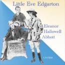 Little Eve Edgarton Audiobook