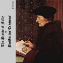 The Praise of Folly Audiobook