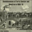 Reminiscences of Forts Sumter and Moultrie in 1860-'61 (Version 2) Audiobook