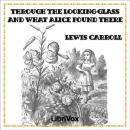 Through the Looking-Glass (Version 2), Lewis Carroll