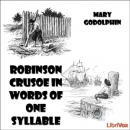 Robinson Crusoe in Words of One Syllable Audiobook