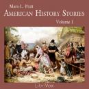American History Stories, Volume 1 Audiobook