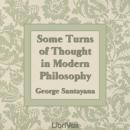 Some Turns of Thought in Modern Philosophy Audiobook