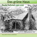 [German] - Das grüne Haus Audiobook