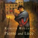 Pierre and Luce Audiobook