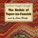 The Bothie of Toper-na-Fuosich Audiobook