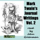 Mark Twain’s Journal Writings, Volume 2