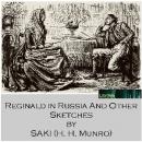 Reginald in Russia and Other Sketches Audiobook