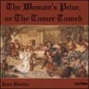 The Woman's Prize, or the Tamer Tamed Audiobook