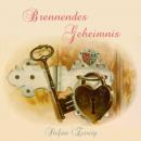 [German] - Brennendes Geheimnis Audiobook