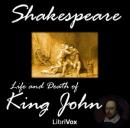 The Life and Death of King John Audiobook