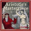 Aristotle's Masterpiece Audiobook