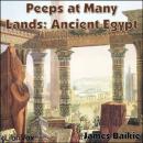 Peeps at Many Lands: Ancient Egypt Audiobook