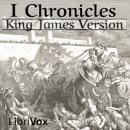 Bible (KJV) 13: 1 Chronicles, King James Version 
