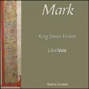 Bible (KJV) NT 02: Mark Audiobook
