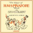 The Story of H.M.S. Pinafore Audiobook