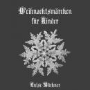 [German] - Weihnachtsmärchen für Kinder Audiobook