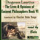 The Lives and Opinions of Eminent Philosophers, Book VI Audiobook