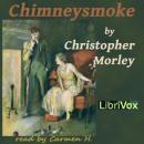 Chimneysmoke Audiobook