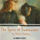 The Spirit of Sweetwater Audiobook