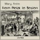 From Plotzk to Boston Audiobook