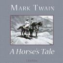 A Horse's Tale Audiobook