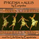 Iphigenia in Aulis (Way translation) Audiobook