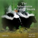 The Adventures of Jimmy Skunk Audiobook