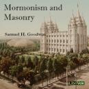 Mormonism and Masonry Audiobook