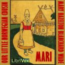 Mari, Our Little Norwegian Cousin Audiobook