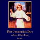 First Communion Days Audiobook