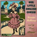 Our Little English Cousin (Version 2) Audiobook