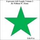 Esperanto Self-Taught with Phonetic Pronunciation, Volume 2 Audiobook