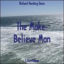 The Make-Believe Man Audiobook