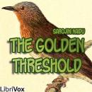 The Golden Threshold Audiobook